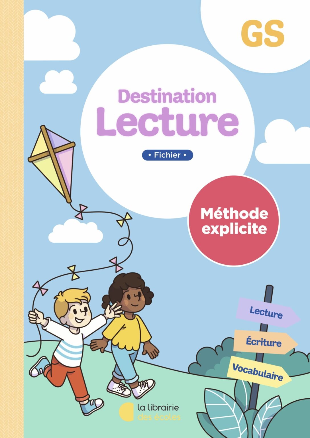 Destination Lecture Gs La M Thode Explicite